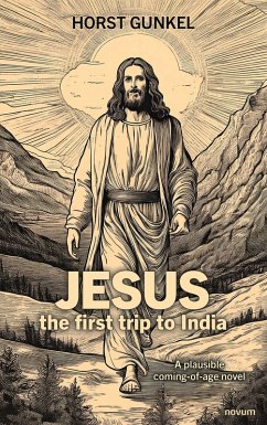 Cover Jesus - the first trip to India (eBook, ePUB)