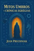 Mitos Umbros E Crônicas Egrégias (eBook, ePUB)