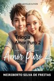 Trilogia Amor Puro 2 (eBook, ePUB)