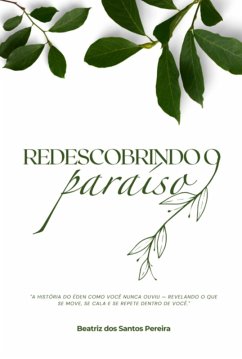 Cover Redescobrindo O Paraíso - Edição Especial: Três Livros Em Um (eBook, ePUB)