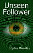 Unseen Follower (eBook, ePUB) - Bild 1
