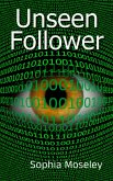 Unseen Follower (eBook, ePUB)