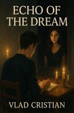 The Echo of a Dream Pilot (eBook, ePUB)
