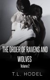 The Order Of Ravens And Wolves Volume 2 (eBook, ePUB)