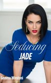 Seducing Jade (Jenny and Jade, #1) (eBook, ePUB)
