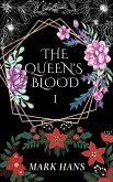 The Queen's blood volume 1 (eBook, ePUB) The Queen's blood volume 1 (eBook, ePUB)