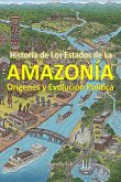 Historia De Los Estados Da Amazonía (eBook, ePUB)