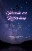 Verweile, ein Zauber lang (Glen Haven Series) (eBook, ePUB)