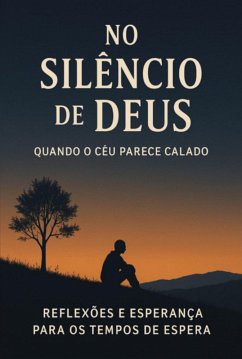 Cover No Silêncio De Deus (eBook, ePUB)