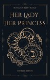 Her Lady, Her Princess (Hers Trilogy, #2) (eBook, ePUB)