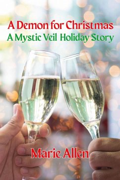 A Demon for Christmas (Mystic Veil) (eBook, ePUB) - Allen, Marie