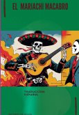 El Mariachi Macabro ( Español) (eBook, ePUB)