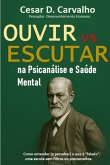 Ouvir Vs Escutar (eBook, ePUB)