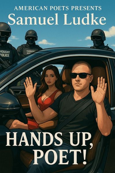 Hands Up, Poet! (eBook, ePUB) Hands Up, Poet! (eBook, ePUB)