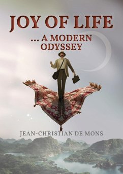 Joy of Life ... a modern Odyssey (eBook, ePUB)