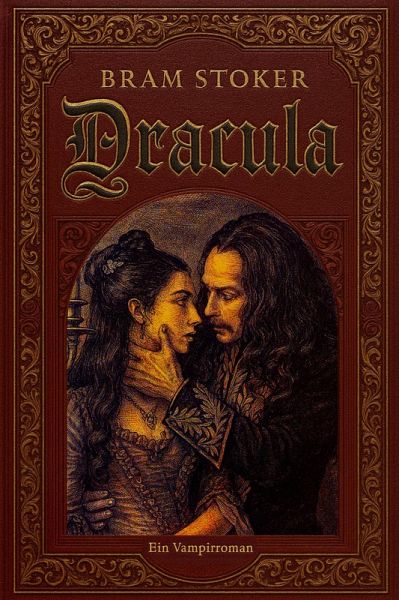 Dracula Ein Vampirroman (eBook, ePUB) Dracula Ein Vampirroman (eBook, ePUB)