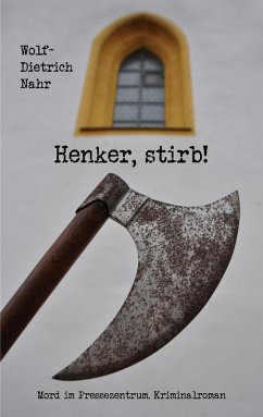 Henker, stirb! (eBook, ePUB) - Nahr, Wolf-Dietrich