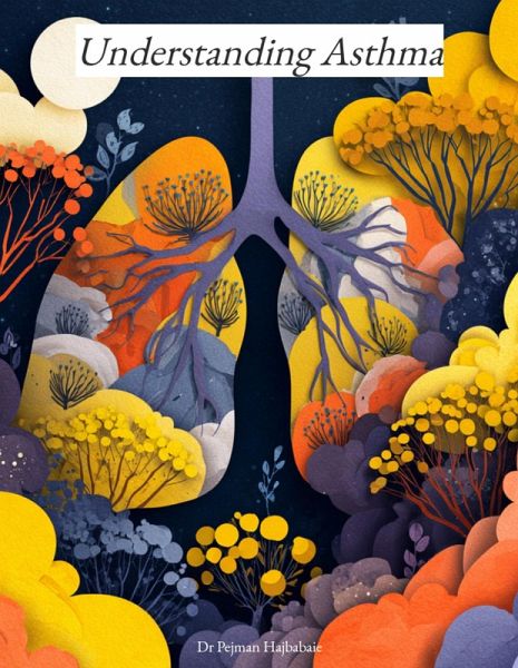 Understanding Asthma (Understanding Medicine) (eBook, ePUB) Understanding Asthma (Understanding Medicine) (eBook, ePUB)
