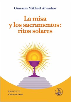 Cover La misa y los sacramentos: ritos solares (eBook, ePUB)