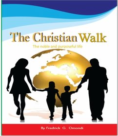 Cover The Christian Walk (VOL.1, #3) (eBook, ePUB)