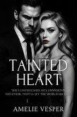 Tainted Heart (eBook, ePUB) Tainted Heart (eBook, ePUB)
