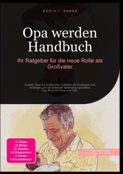 Cover Opa werden Handbuch: Ihr Ratgeber für die neue Rolle als Großvater
