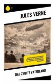 Das zweite Vaterland Das zweite Vaterland