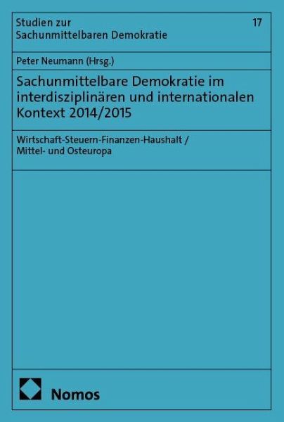 Sachunmittelbare Demokratie im interdisziplinären und internationalen Kontext 2014/2015