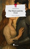 The Thorn and the Frost. Life is a Story - story.one The Thorn and the Frost. Life is a Story - story.one