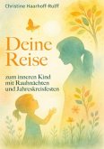 Deine Reise zum inneren Kind