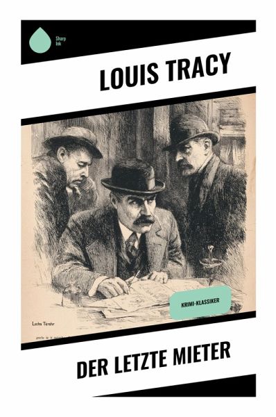 Der letzte Mieter Der letzte Mieter