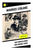Das Doppelleben von Arsène Lupin Das Doppelleben von Arsène Lupin