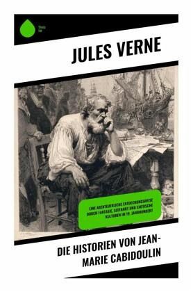 Die Historien von Jean-Marie Cabidoulin Die Historien von Jean-Marie Cabidoulin