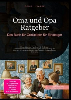 Cover Oma und Opa Ratgeber: Das Buch für Großeltern für Einsteiger