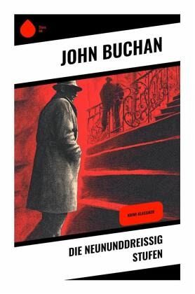 Die neununddreißig Stufen Die neununddreißig Stufen