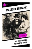 Die Geheimnisse von Arsène Lupin Die Geheimnisse von Arsène Lupin