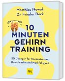 10-Minuten-Gehirntraining 10-Minuten-Gehirntraining