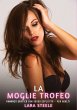 La Moglie Trofeo - Bild 1