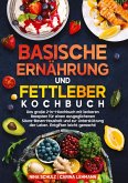 Basische Ernährung und Fettleber Kochbuch