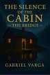 The Silence Of The Cabin (eBook, ePUB) - Bild 1