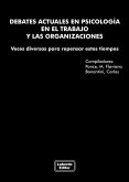 Debates actuales en psicología en el trabajo y la organizaciones, Tomo I (eBook, ePUB)