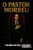 O Pastor Morreu (eBook, ePUB)