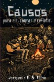 Causos Para Rir, Chorar E Refletir. (eBook, ePUB)