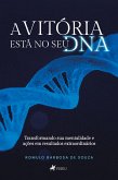 A Vitória Está No Seu DNA (eBook, ePUB)