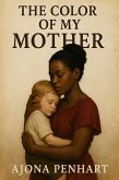 The Color of My Mother (eBook, ePUB)