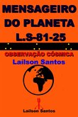 Mensageiro Do Planeta L.s 81-25 (eBook, ePUB)