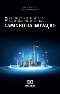 O Caminho da Inovação (eBook, ePUB) - Noberto, Italo