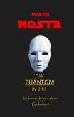 Das Phantom in dir! (eBook, ePUB)