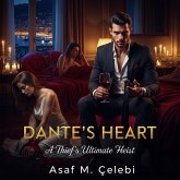 Dante's Heart: A Thief's Ultimate Heist (eBook, ePUB)