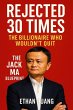 Rejected 30 Times : The Billionaire who... - Bild 1